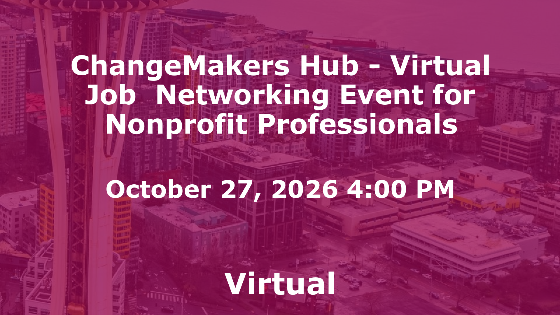 ChangeMakers Hub - Virtual Job  Networking Event for Nonprofit Professionals event image